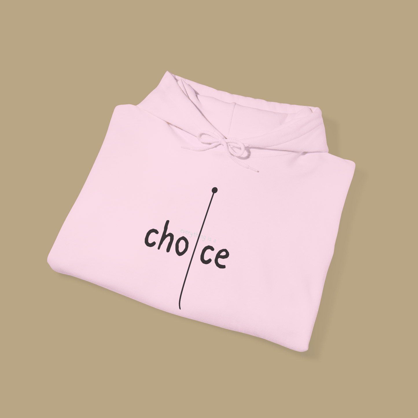 Everything is a choice Oversized Unisex Sweatshirt
