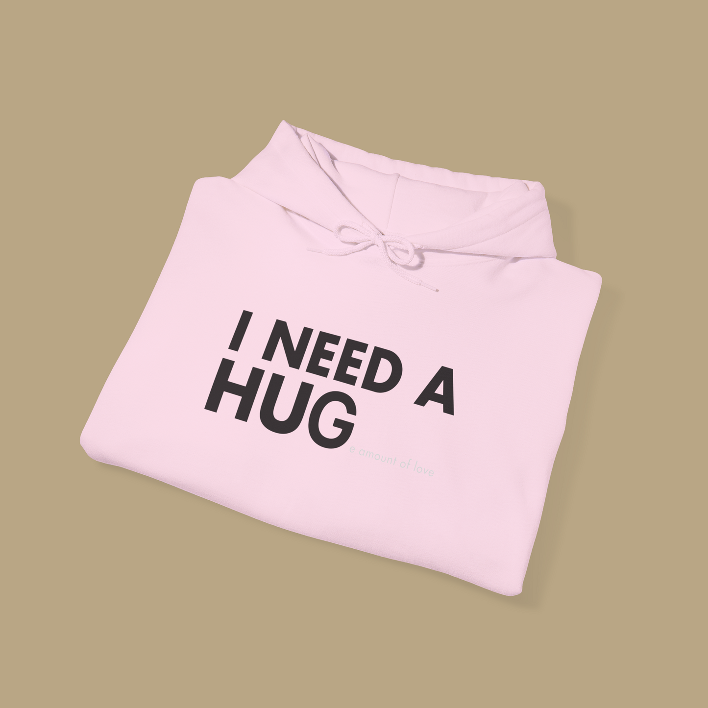 I Need a Huge amount of love Oversized Unisex Hoodie