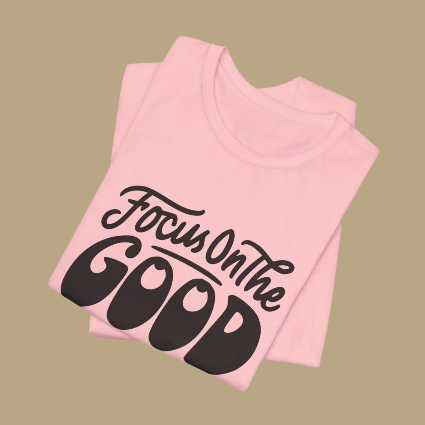 Focus on the Good Oversized Unisex T-Shirt