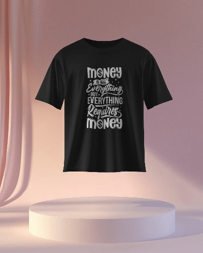 Everything Needs Money Unisex Oversized T-Shirrt