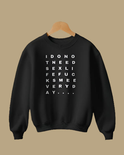 Life F*cks me Everyday Oversized Unisex Sweatshirt