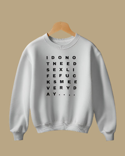 Life F*cks me Everyday Oversized Unisex Sweatshirt