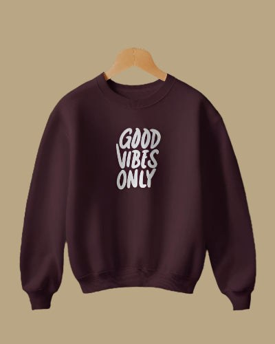 Good Vibes Only Oversized Unisex Sweatshirt